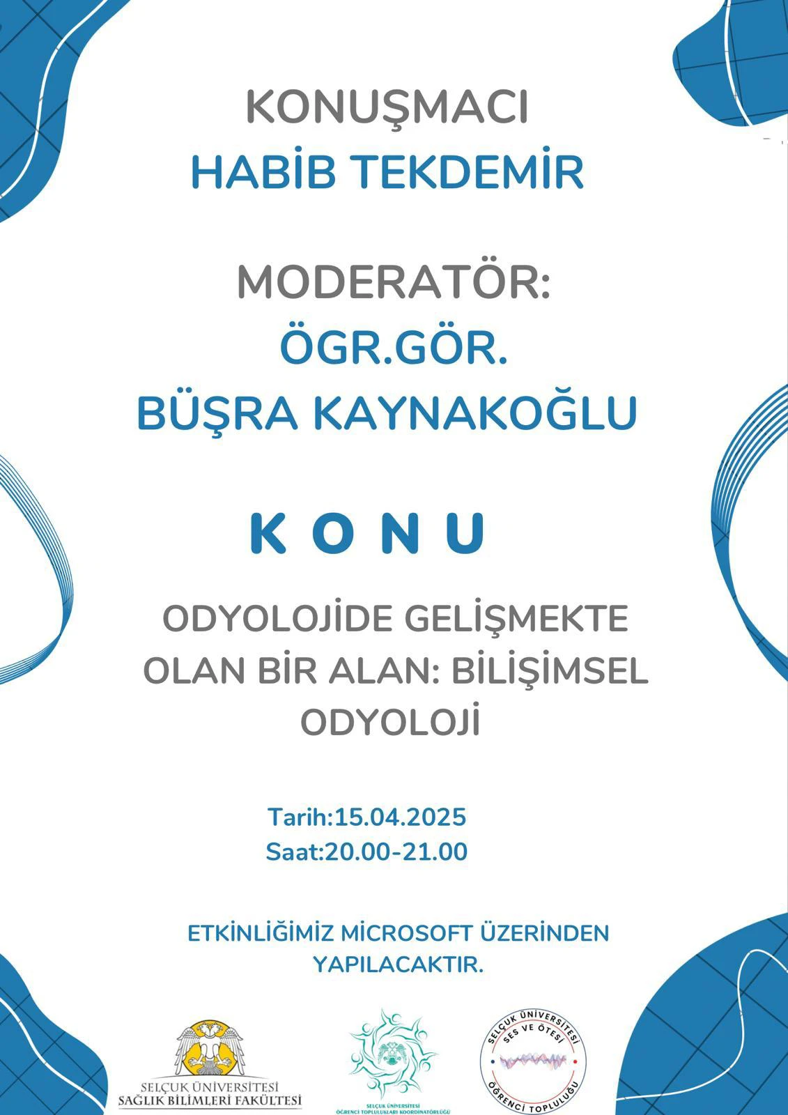 Odyolojide Gelişmekte Olan Bir Alan: Bilişimsel Odyoloji